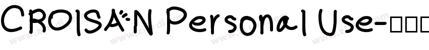CROlSAN Personal Use字体转换